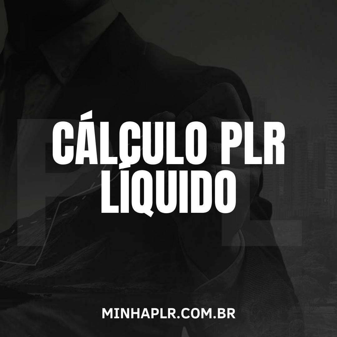 Cálculo PLR Líquido