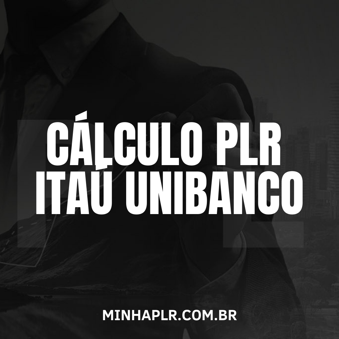 Cálculo PLR Itaú